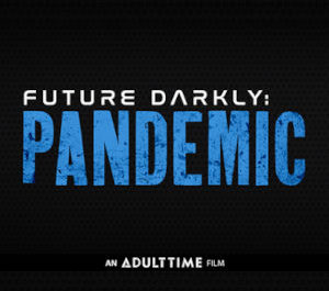 Bree Mills, Adult Time Announce Plans to Virtually Direct New Anthology, ‘Future Darkly: Pandemic’